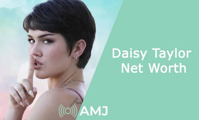 Daisy-Taylor-Net-Worth